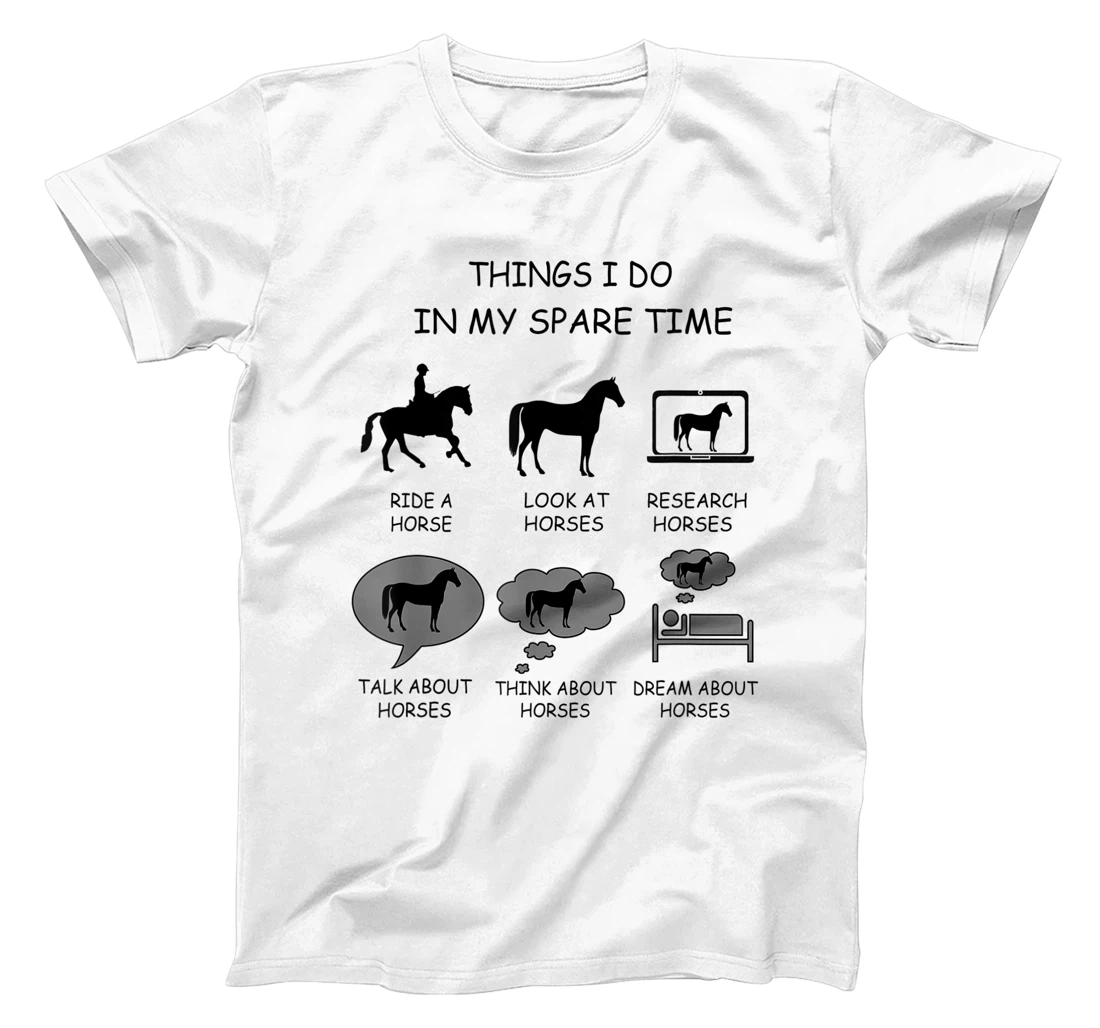 Womens Things I Do In My Spare Time, horse riding design graphic T-Shirt, Women T-Shirt