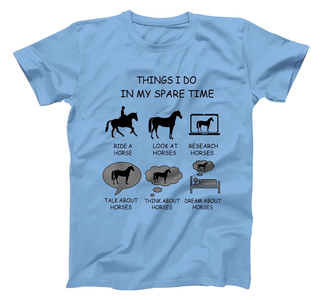 Womens Things I Do In My Spare Time, horse riding design graphic T-Shirt, Women T-Shirt