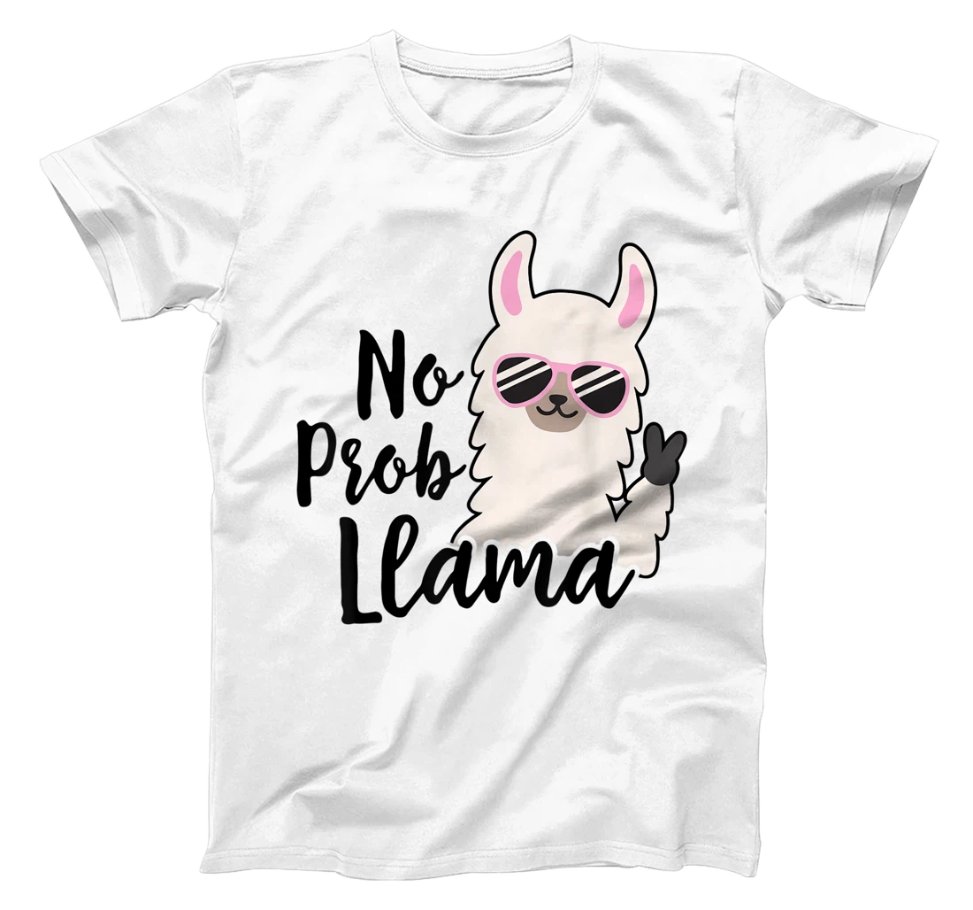 Womens NO PROB-LLAMA! Funny Llama Alpaca T-Shirt, Women T-Shirt