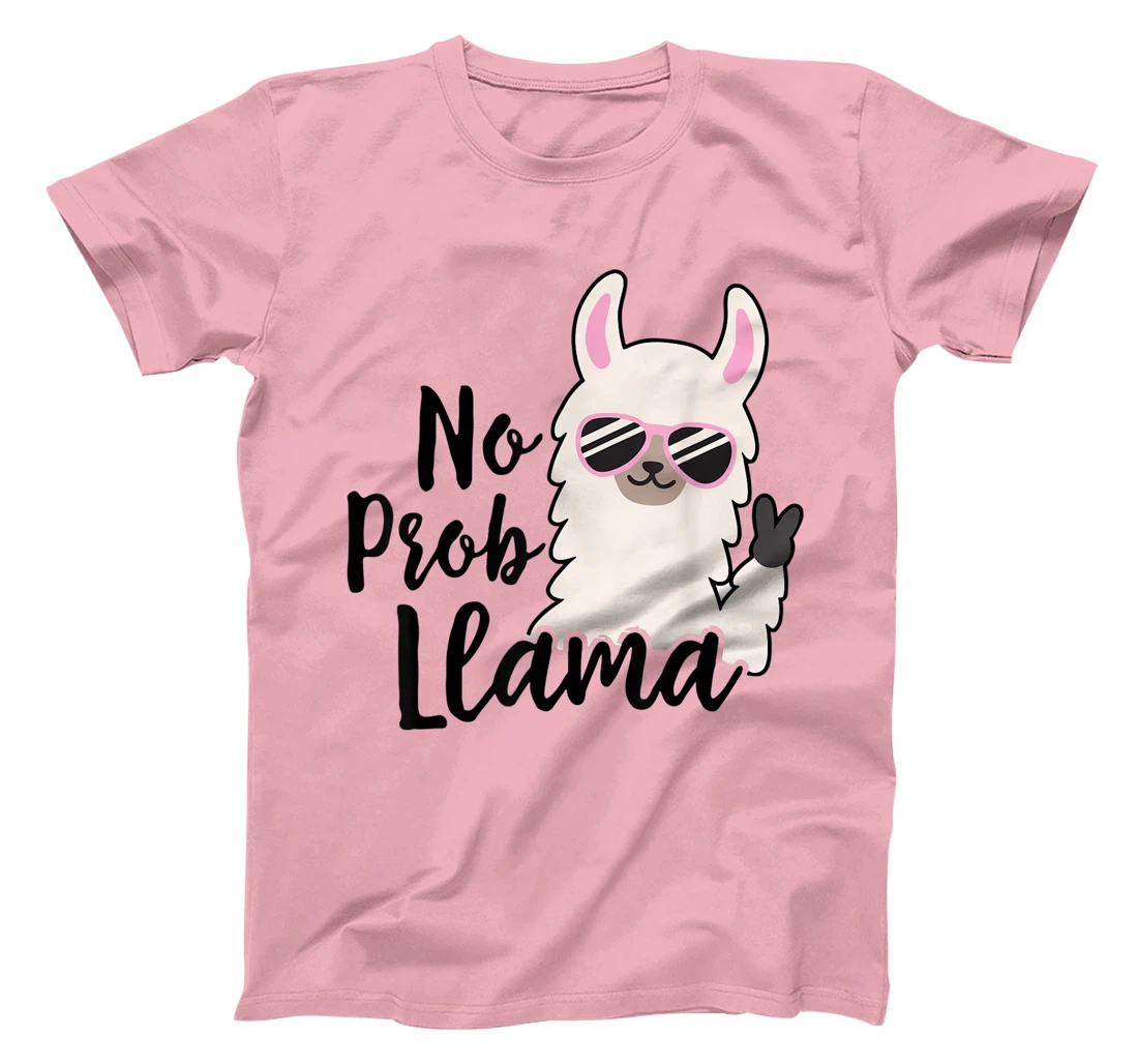 Womens NO PROB-LLAMA! Funny Llama Alpaca T-Shirt, Women T-Shirt