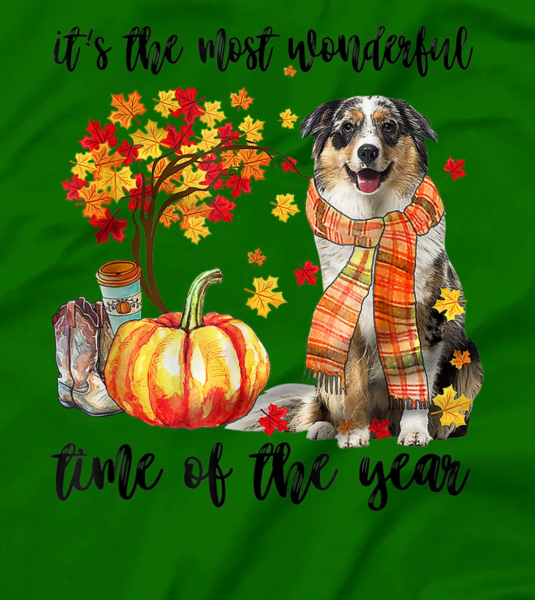 Womens It's The Most Wonderful Time Of The Year Australian Shepherd T-Shirt, Kid T-Shirt and Women T-Shirt