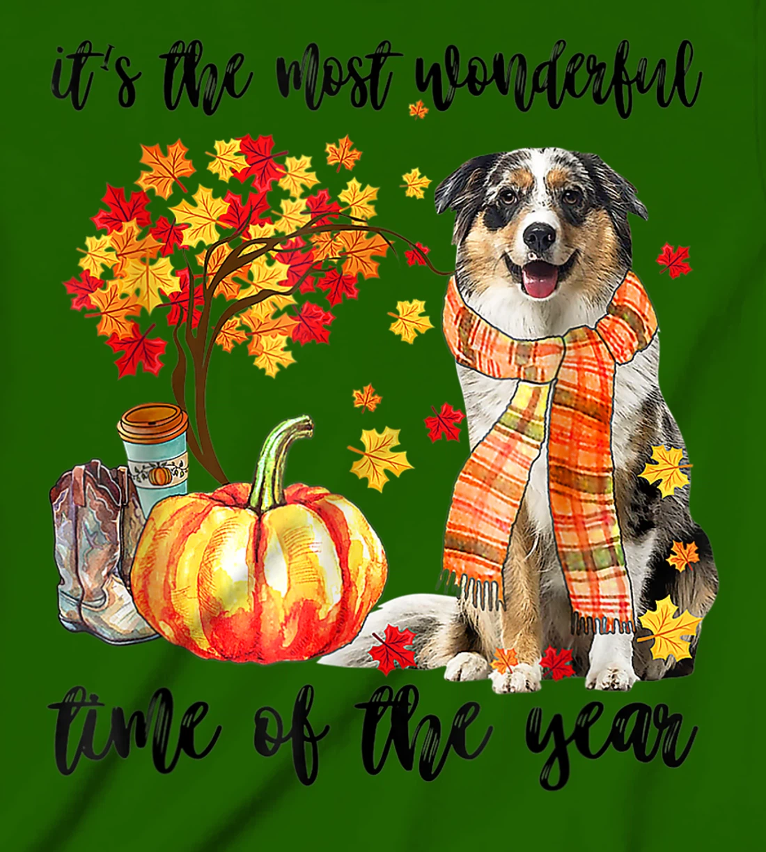 Womens It's The Most Wonderful Time Of The Year Australian Shepherd T-Shirt, Kid T-Shirt and Women T-Shirt