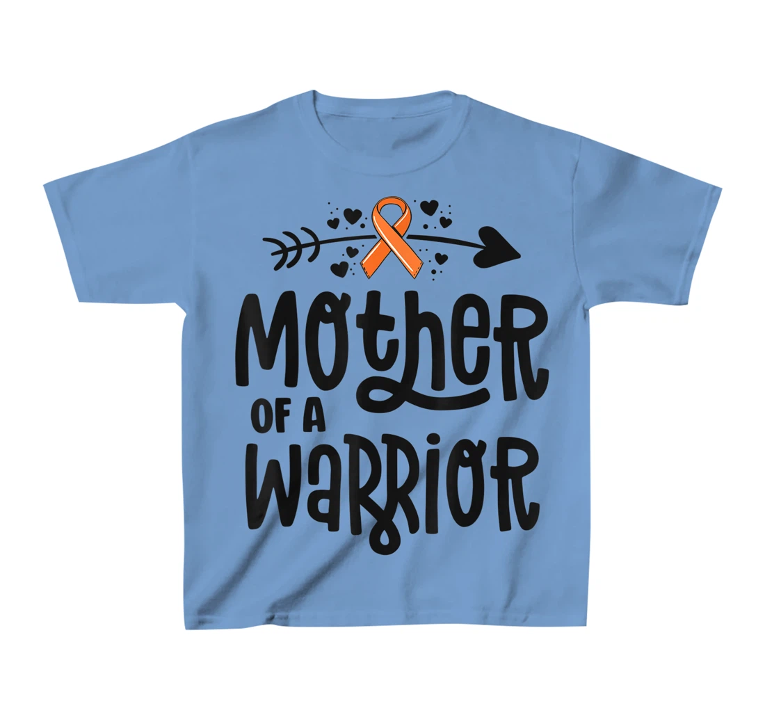 Womens Mother Of A Warrior Mom Family Leukemia Cancer Awareness T-Shirt, Kid T-Shirt and Women T-Shirt