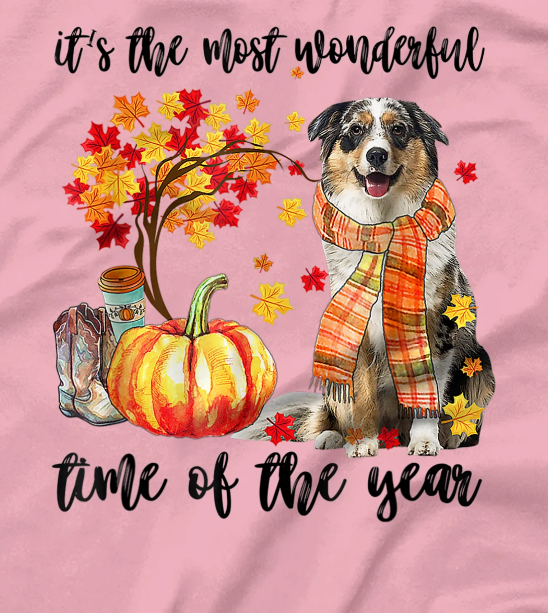 Womens It's The Most Wonderful Time Of The Year Australian Shepherd T-Shirt, Kid T-Shirt and Women T-Shirt