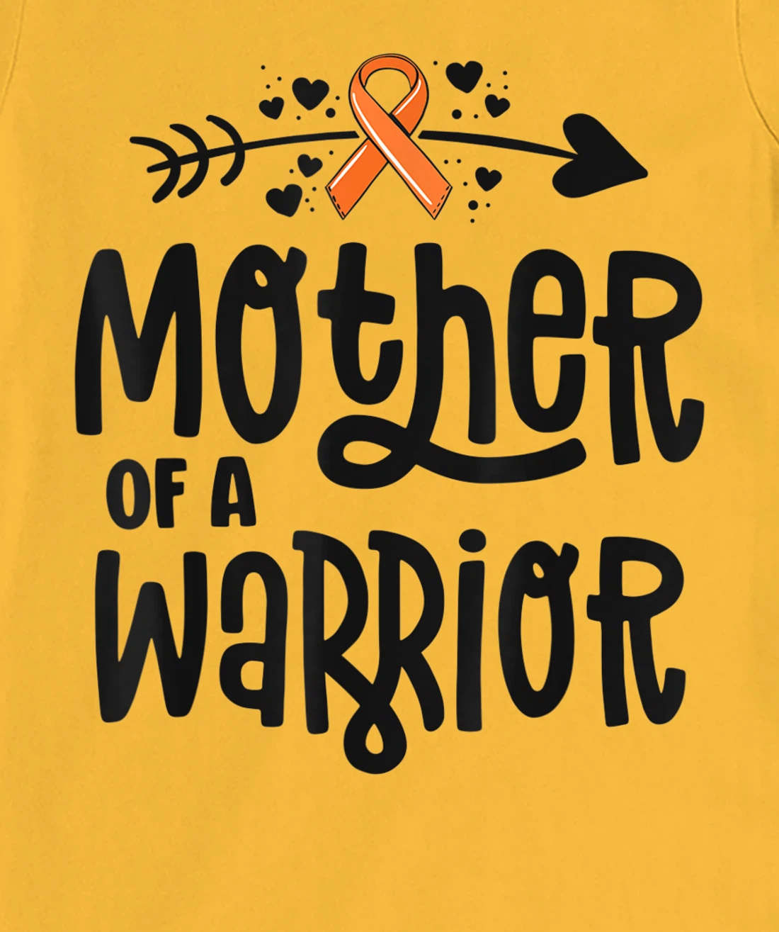 Womens Mother Of A Warrior Mom Family Leukemia Cancer Awareness T-Shirt, Kid T-Shirt and Women T-Shirt