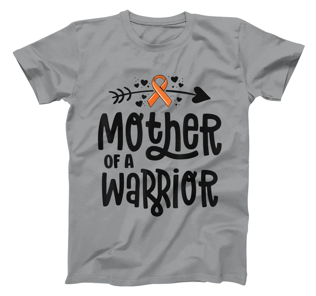 Womens Mother Of A Warrior Mom Family Leukemia Cancer Awareness T-Shirt, Kid T-Shirt and Women T-Shirt