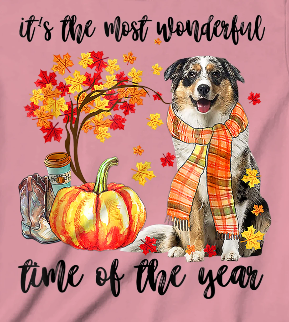 Womens It's The Most Wonderful Time Of The Year Australian Shepherd T-Shirt, Kid T-Shirt and Women T-Shirt