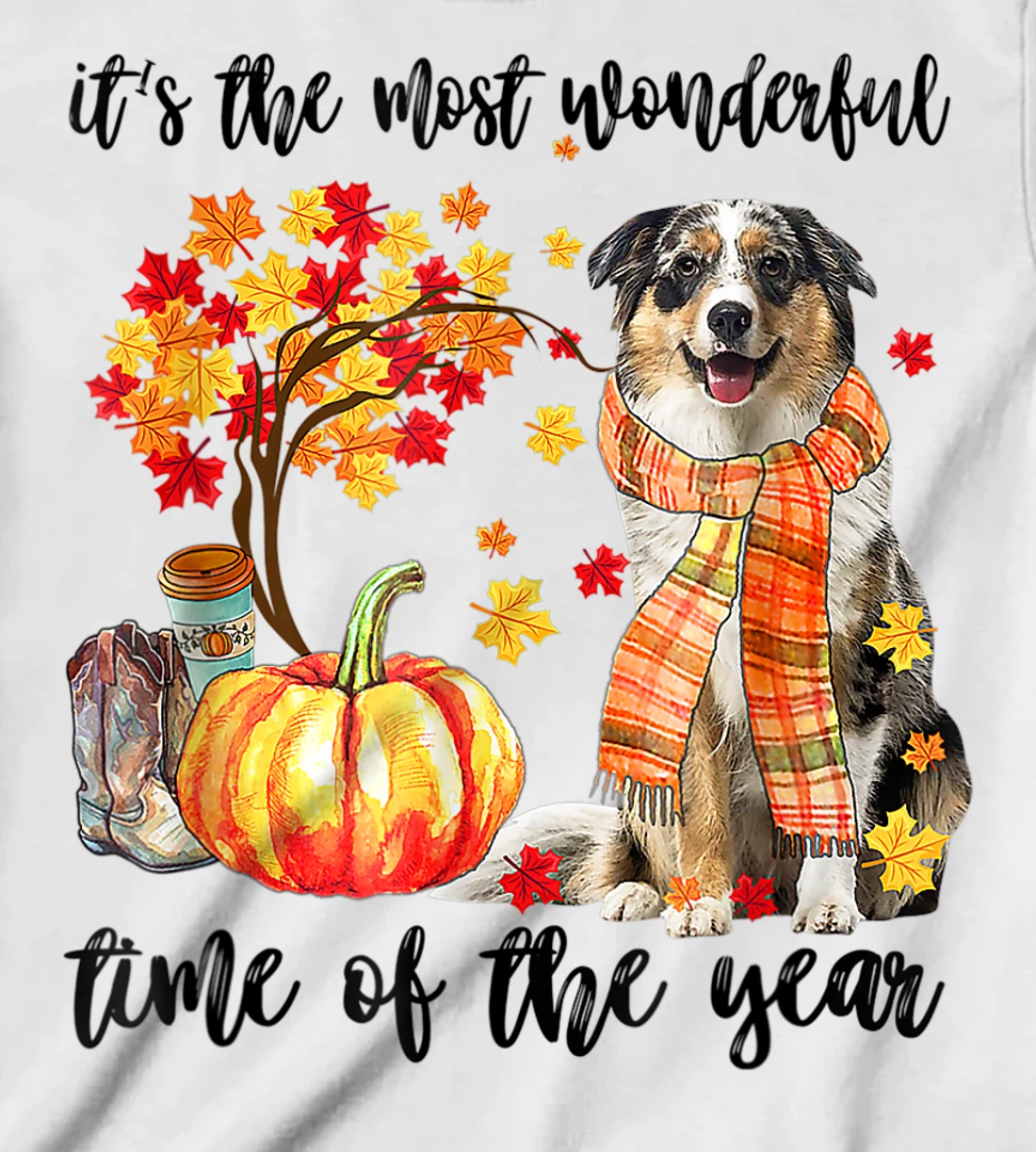 Womens It's The Most Wonderful Time Of The Year Australian Shepherd T-Shirt, Kid T-Shirt and Women T-Shirt