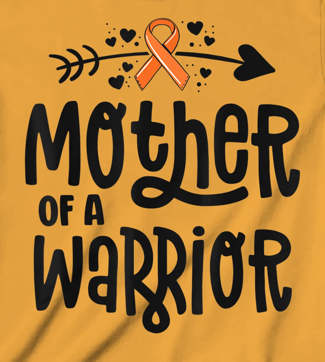 Womens Mother Of A Warrior Mom Family Leukemia Cancer Awareness T-Shirt, Kid T-Shirt and Women T-Shirt
