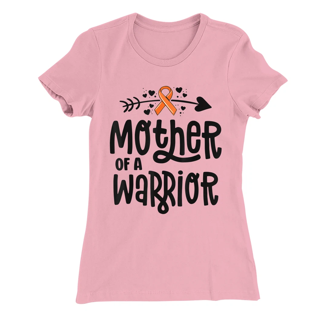 Womens Mother Of A Warrior Mom Family Leukemia Cancer Awareness T-Shirt, Kid T-Shirt and Women T-Shirt
