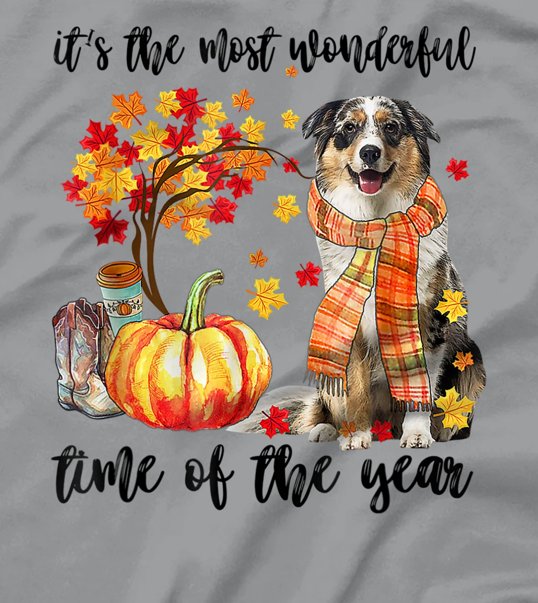 Womens It's The Most Wonderful Time Of The Year Australian Shepherd T-Shirt, Kid T-Shirt and Women T-Shirt
