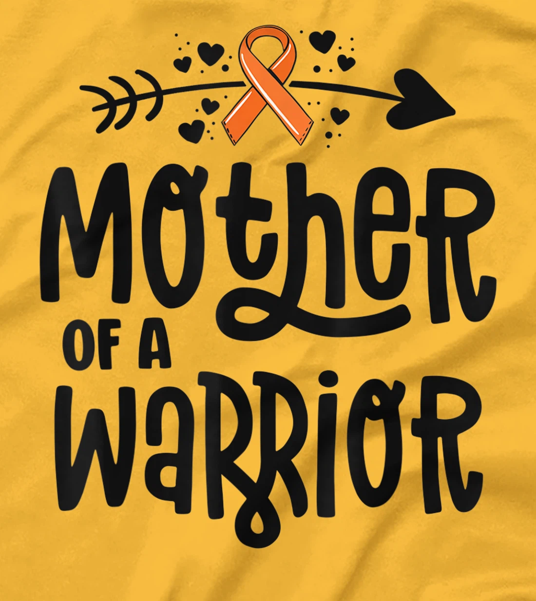 Womens Mother Of A Warrior Mom Family Leukemia Cancer Awareness T-Shirt, Kid T-Shirt and Women T-Shirt