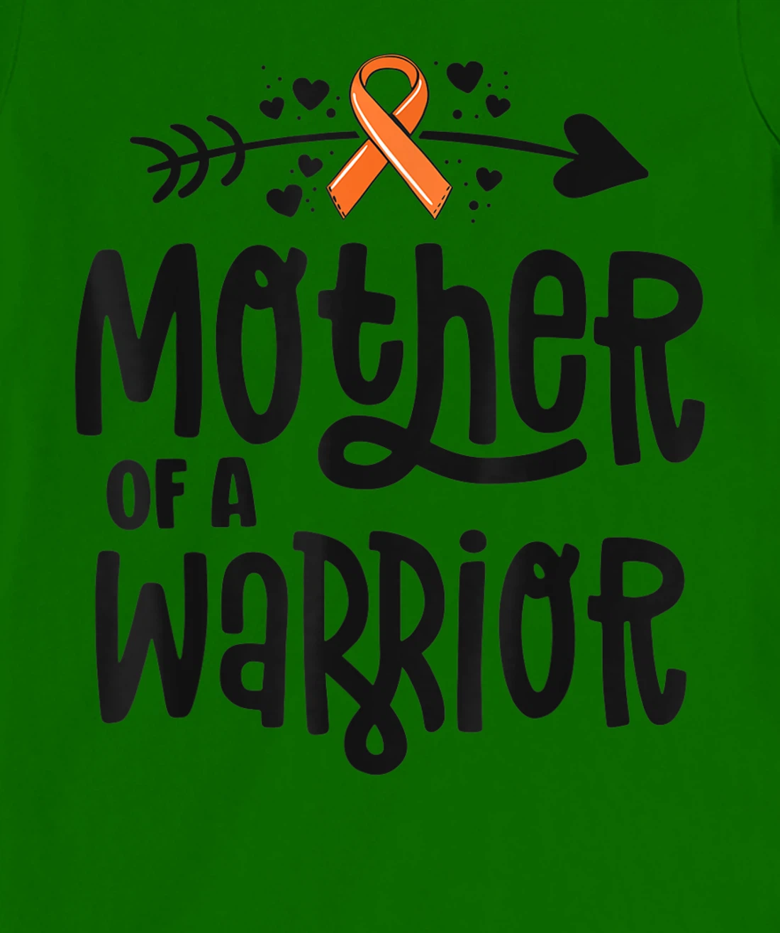 Womens Mother Of A Warrior Mom Family Leukemia Cancer Awareness T-Shirt, Kid T-Shirt and Women T-Shirt
