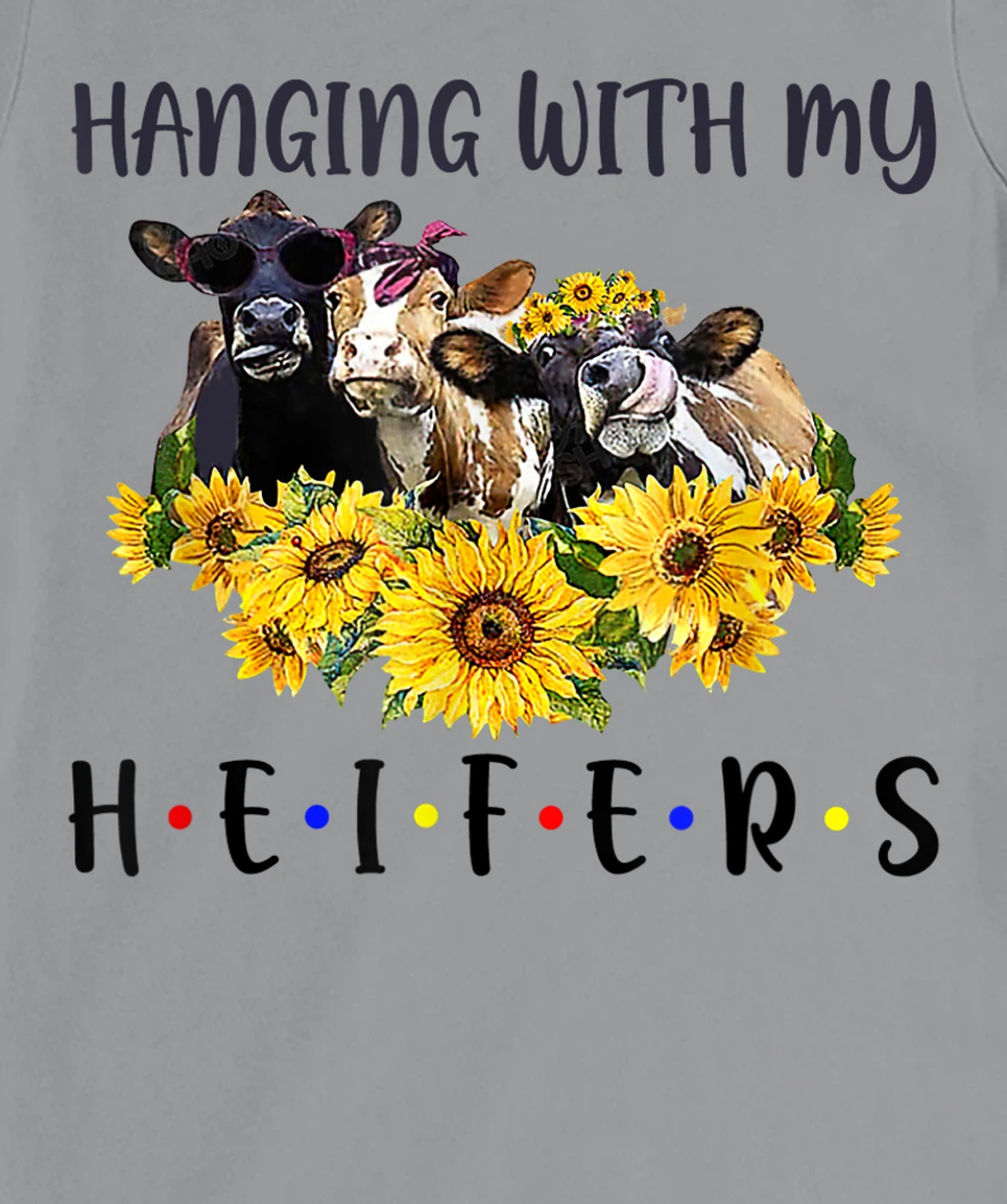 Womens Cute Women's Hanging With My Heifers Bandana sunflower T-Shirt, Women T-Shirt
