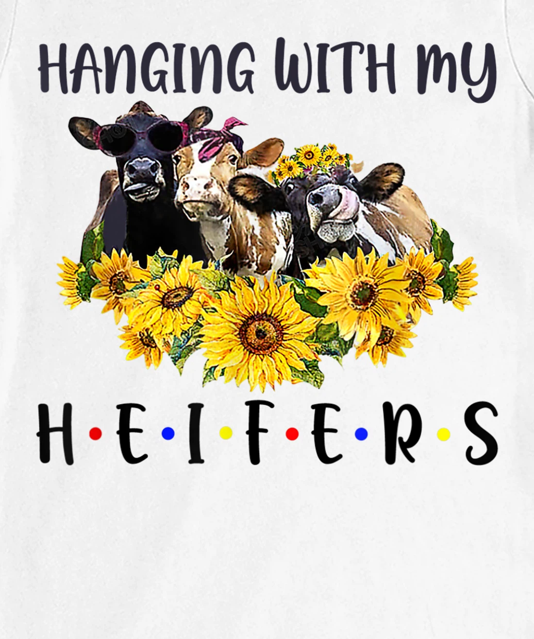 Womens Cute Women's Hanging With My Heifers Bandana sunflower T-Shirt, Women T-Shirt