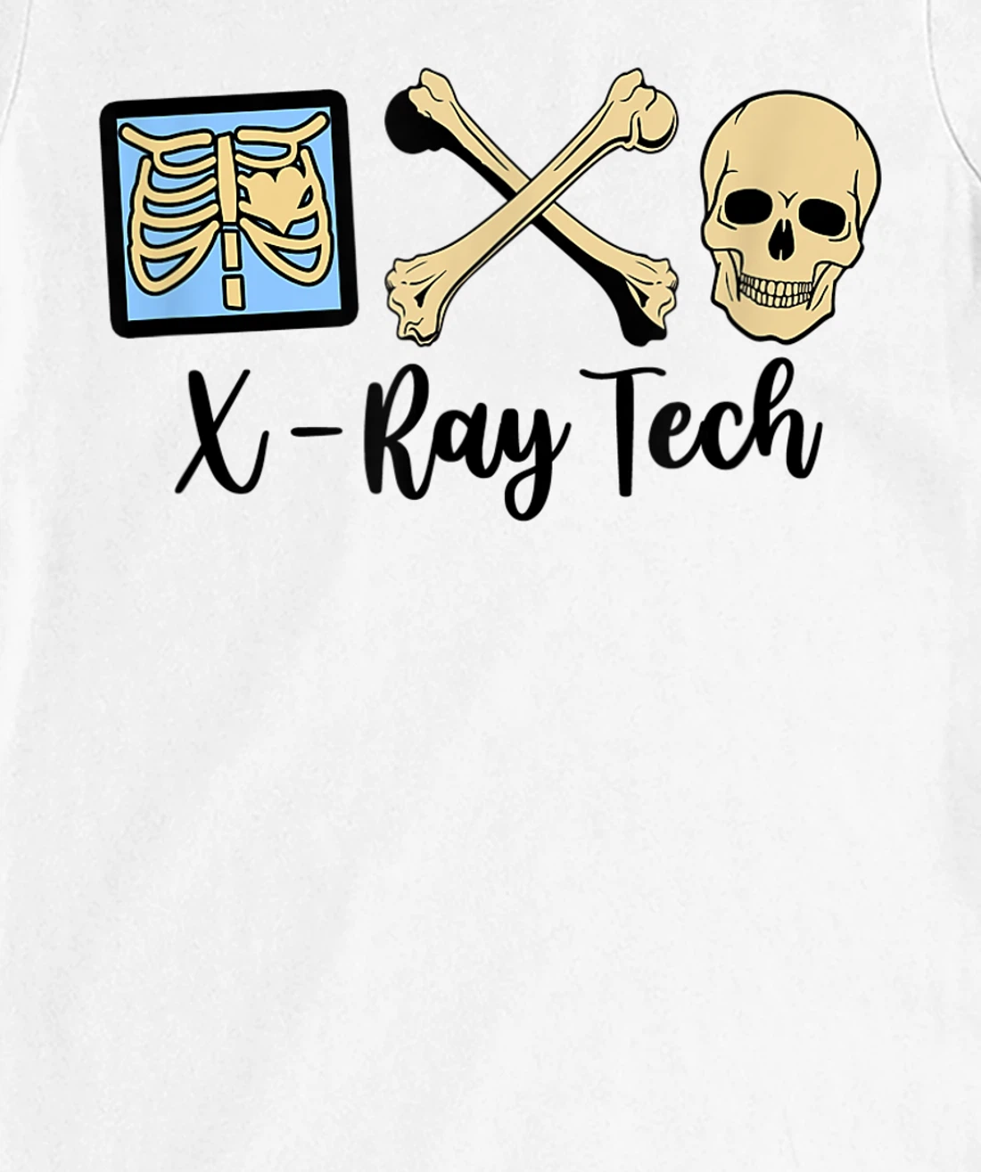 Womens X-Ray Tech Technician Proud Radiologic Technologist Skelton T-Shirt, Women T-Shirt