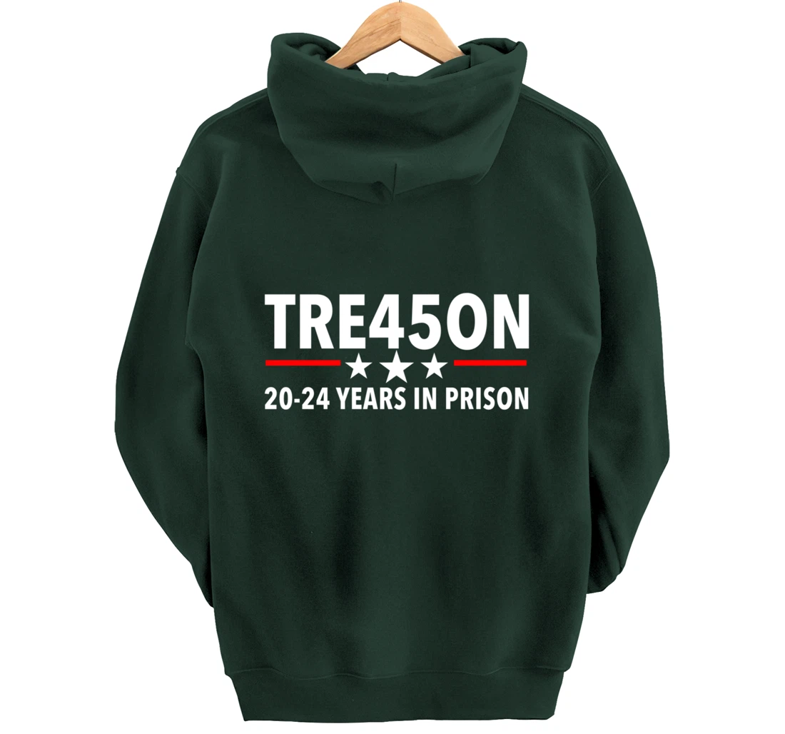 TRE45ON - Trump in Jail for Treason Pullover Hoodie