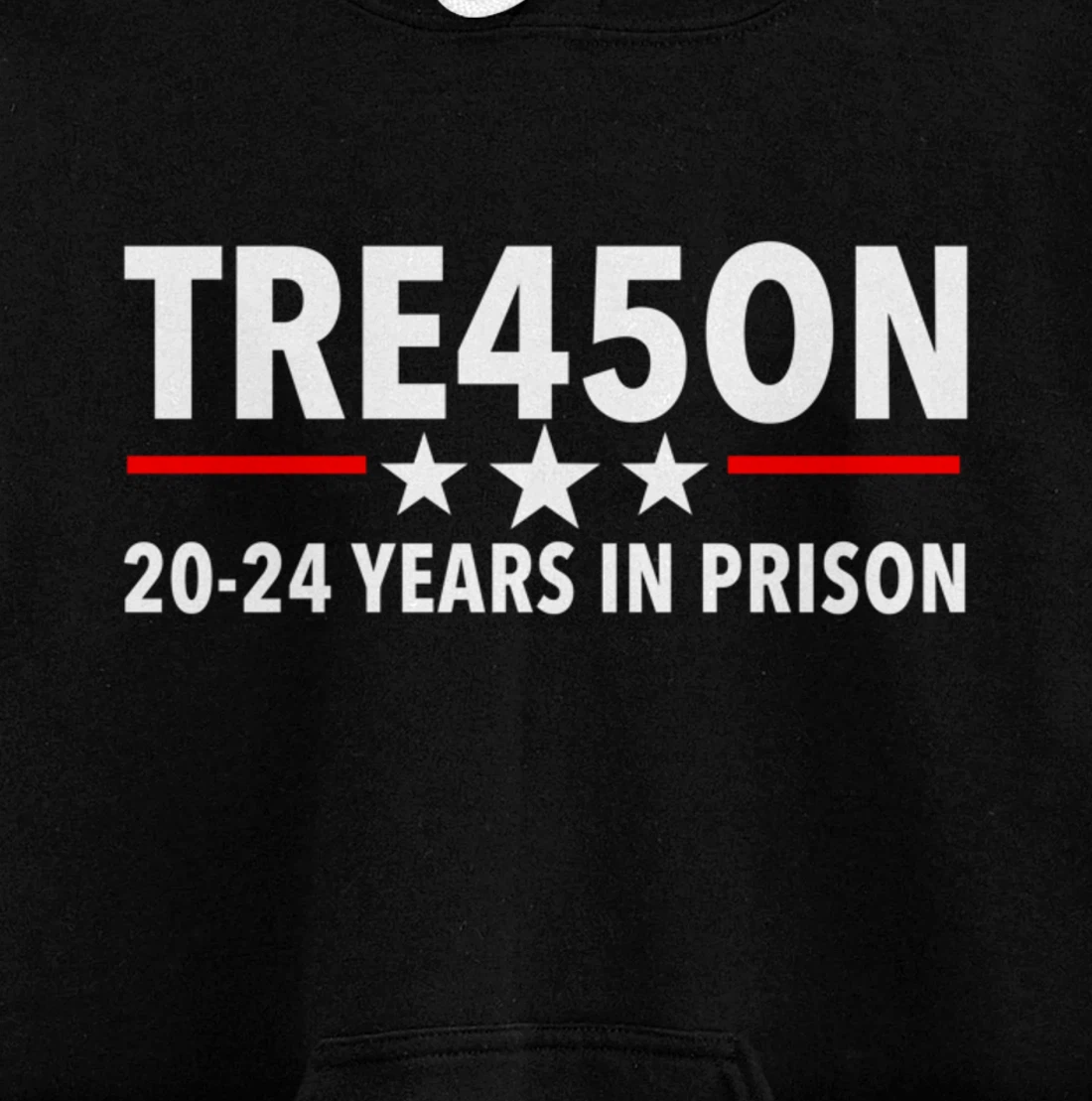 TRE45ON - Trump in Jail for Treason Pullover Hoodie