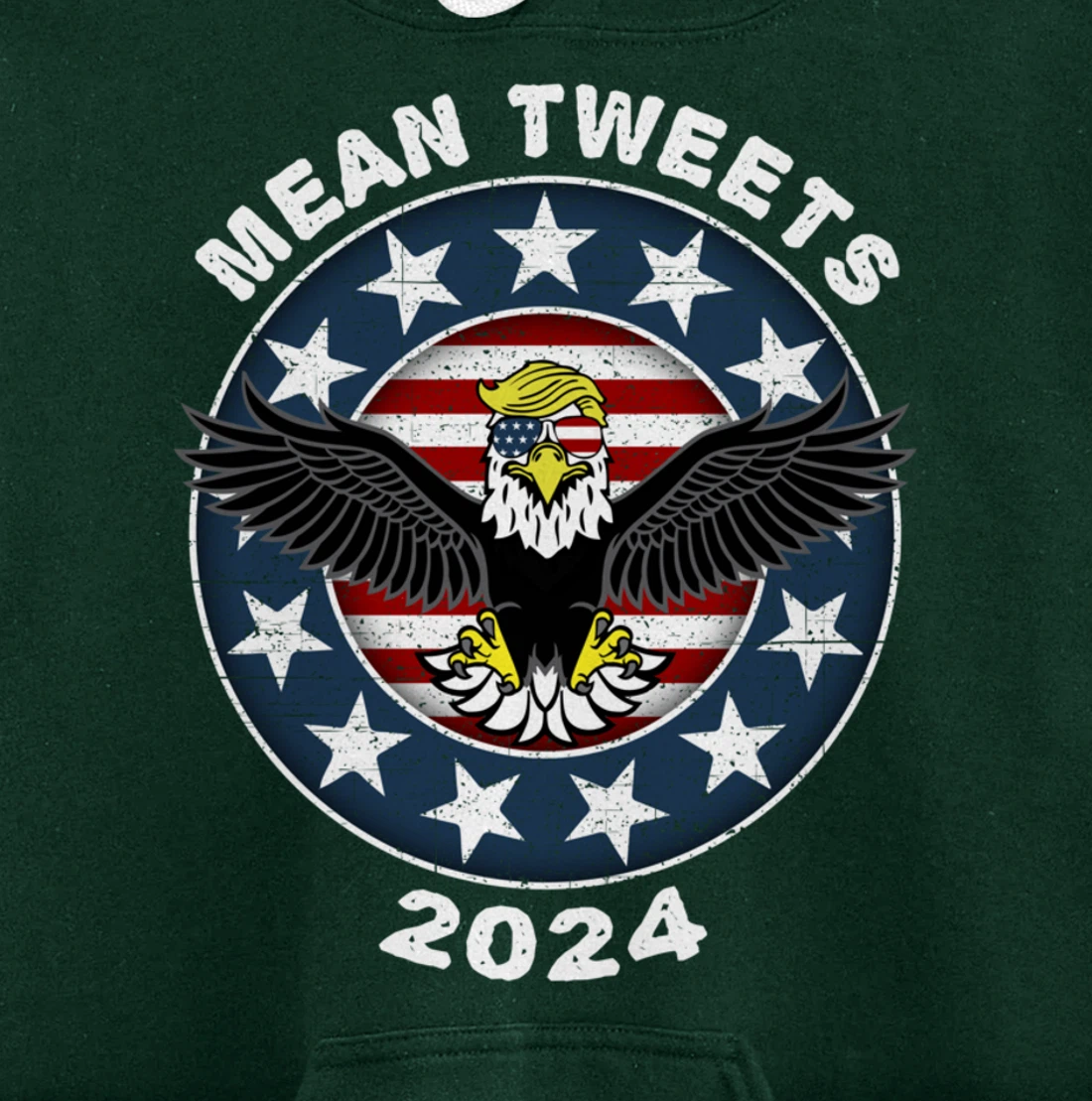 Mean Tweets 2024 Shirt Trump Hoodies Mens GOP Election Pullover Hoodie