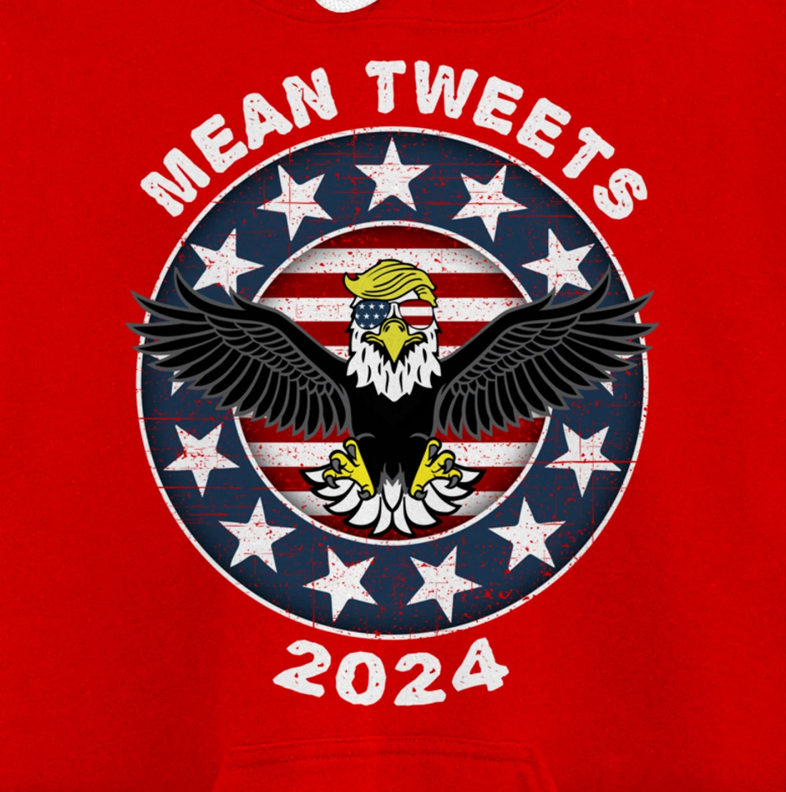 Mean Tweets 2024 Shirt Trump Hoodies Mens GOP Election Pullover Hoodie