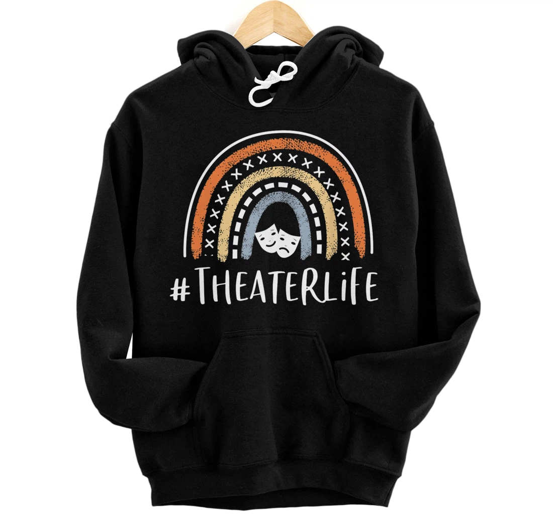 #Theaterlife Cute Theater Life Gifts Actress Musical Pullover Hoodie