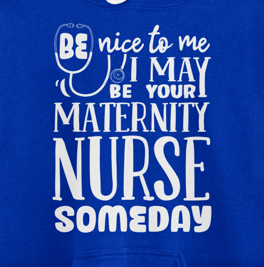 Funny Nursing Lover Graphic Women and Men Maternity Nurse Pullover Hoodie