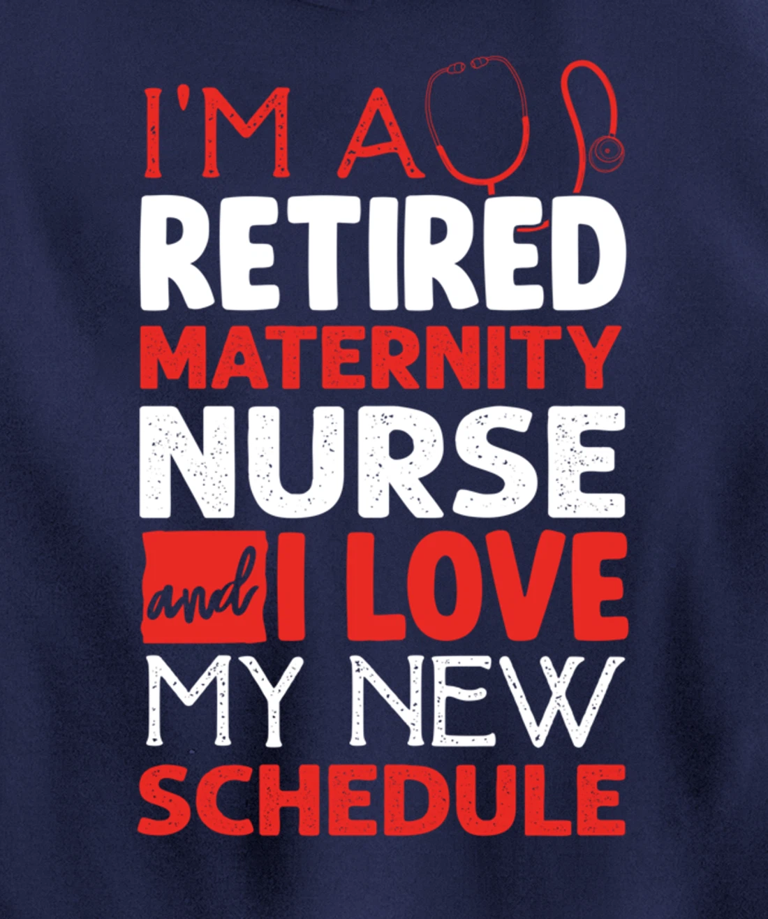 Funny Nursing Fan Graphic Women Men Retired Maternity Nurse Pullover Hoodie