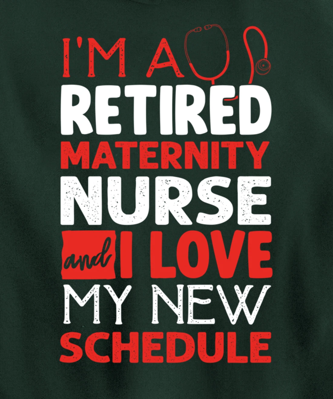 Funny Nursing Fan Graphic Women Men Retired Maternity Nurse Pullover Hoodie