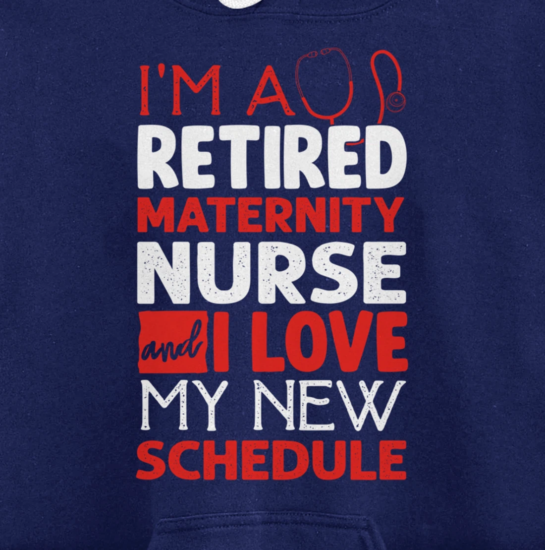 Funny Nursing Fan Graphic Women Men Retired Maternity Nurse Pullover Hoodie