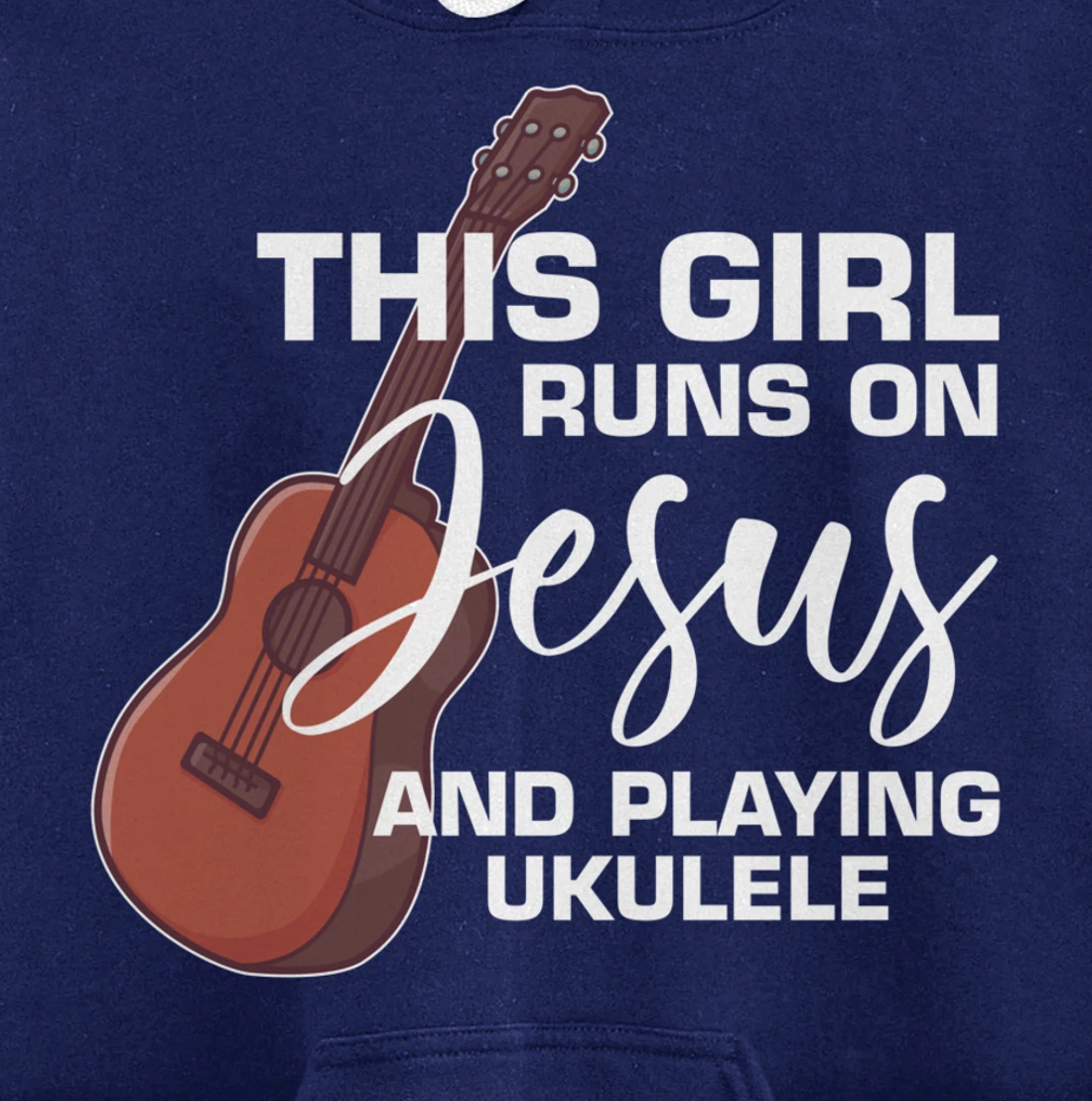 This Girl Runs On Jesus And Playing Ukulele Pullover Hoodie