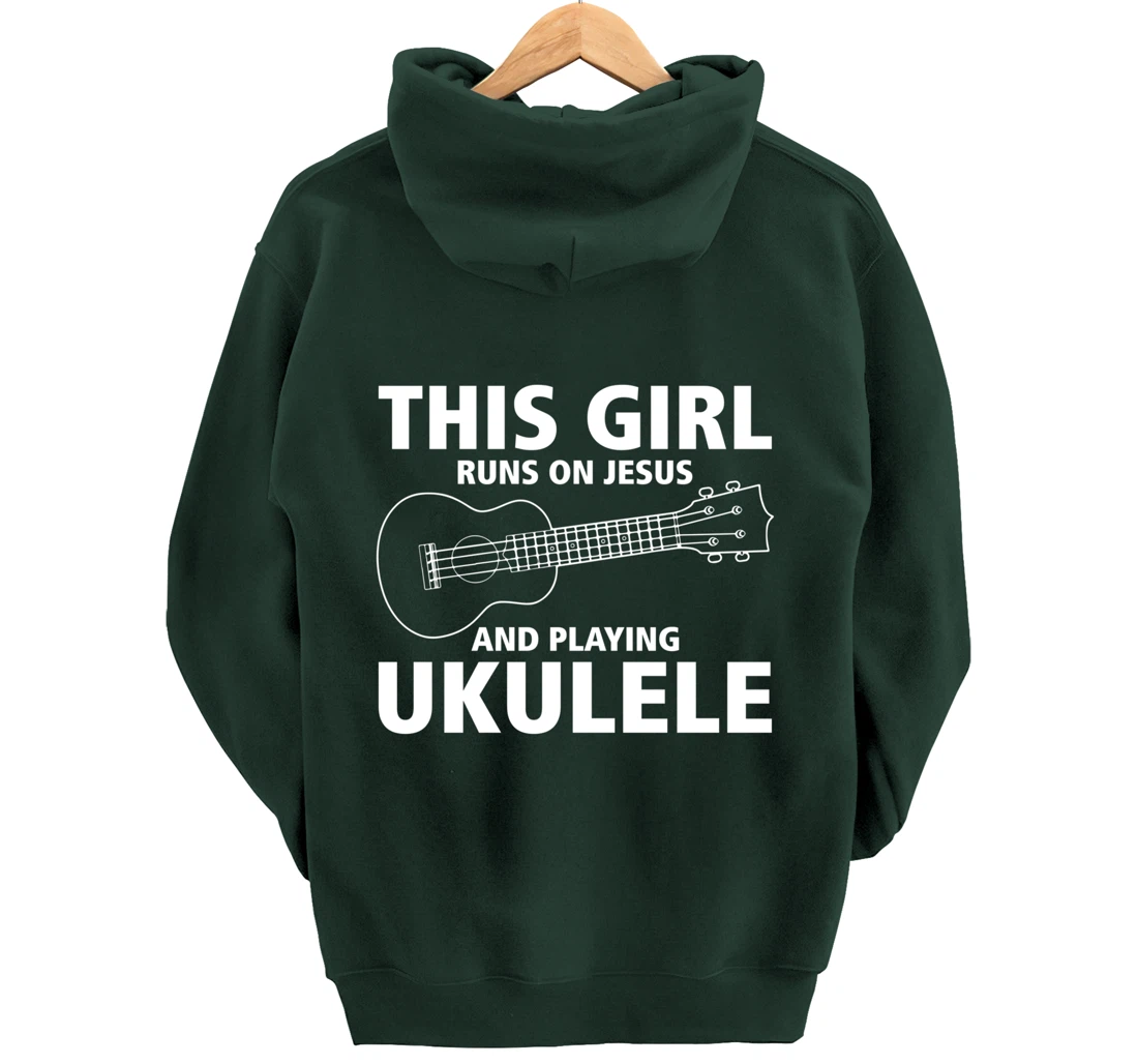 This Girl Runs On Jesus And Playing Ukulele Pullover Hoodie
