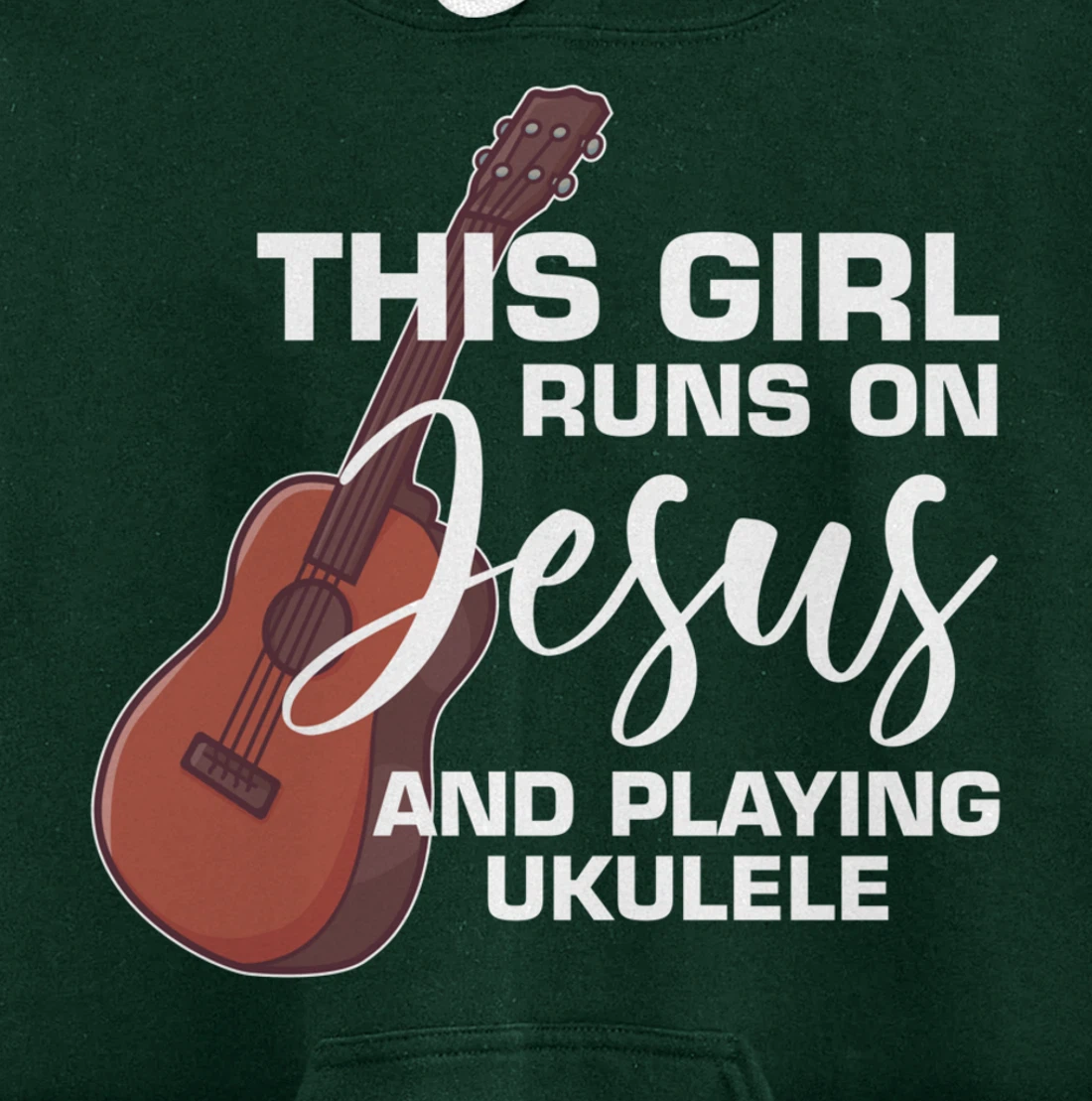 This Girl Runs On Jesus And Playing Ukulele Pullover Hoodie