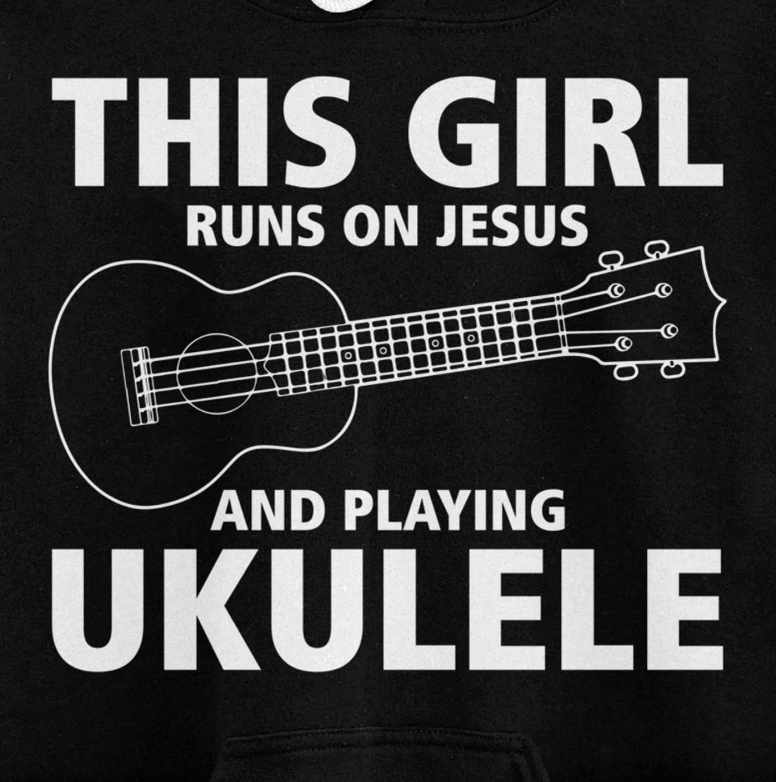 This Girl Runs On Jesus And Playing Ukulele Pullover Hoodie