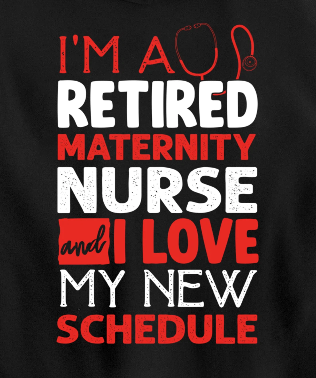 Funny Nursing Fan Graphic Women Men Retired Maternity Nurse Pullover Hoodie
