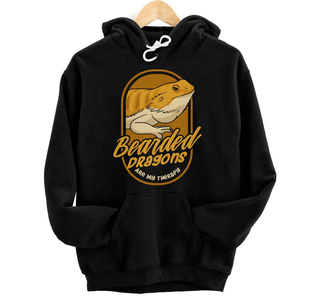 Bearded Dragon as Therapy Ironic Saying Reptile Pullover Hoodie