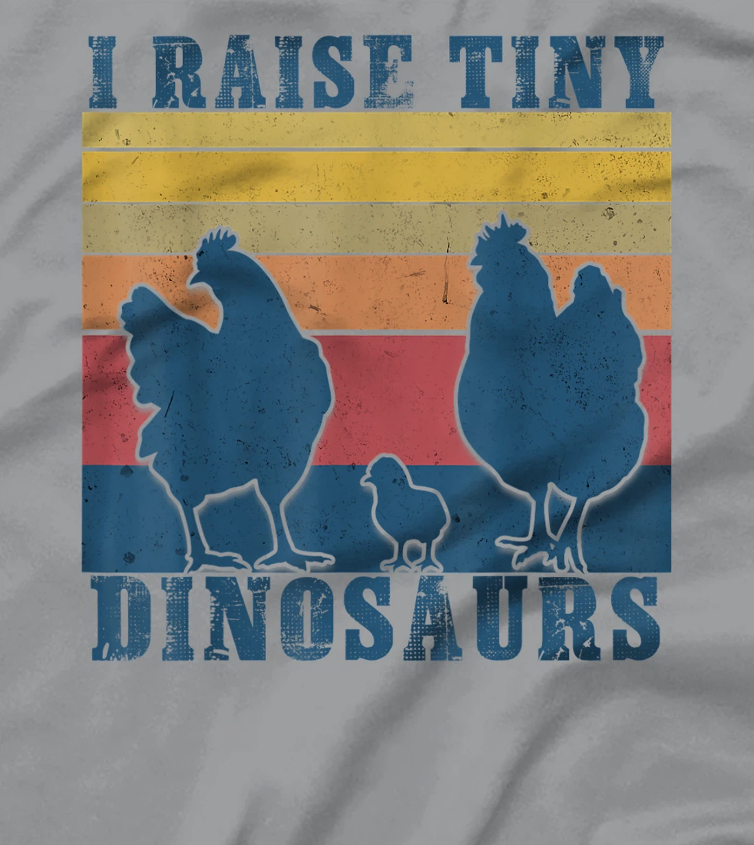 Womens I Raise Tiny Dinosaurs - Funny Chicken Lovers T-Shirt, Kid T-Shirt and Women T-Shirt