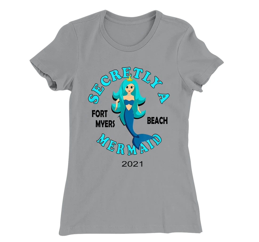 Womens Secretly A Mermaid Fort Myers Beach Vacation 2021 Girl T-Shirt, Kid T-Shirt and Women T-Shirt