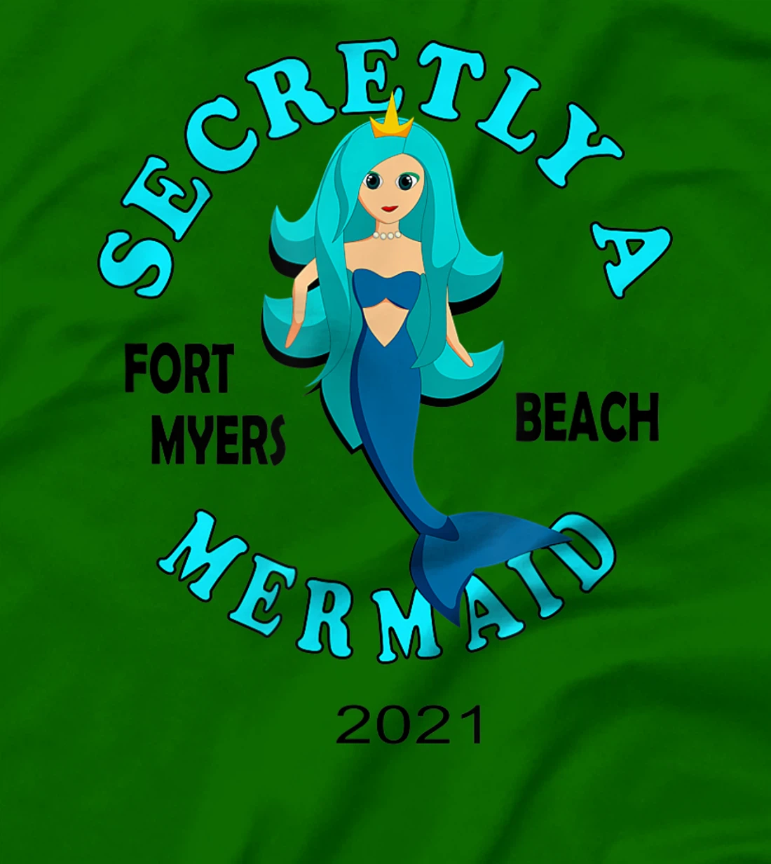 Womens Secretly A Mermaid Fort Myers Beach Vacation 2021 Girl T-Shirt, Kid T-Shirt and Women T-Shirt