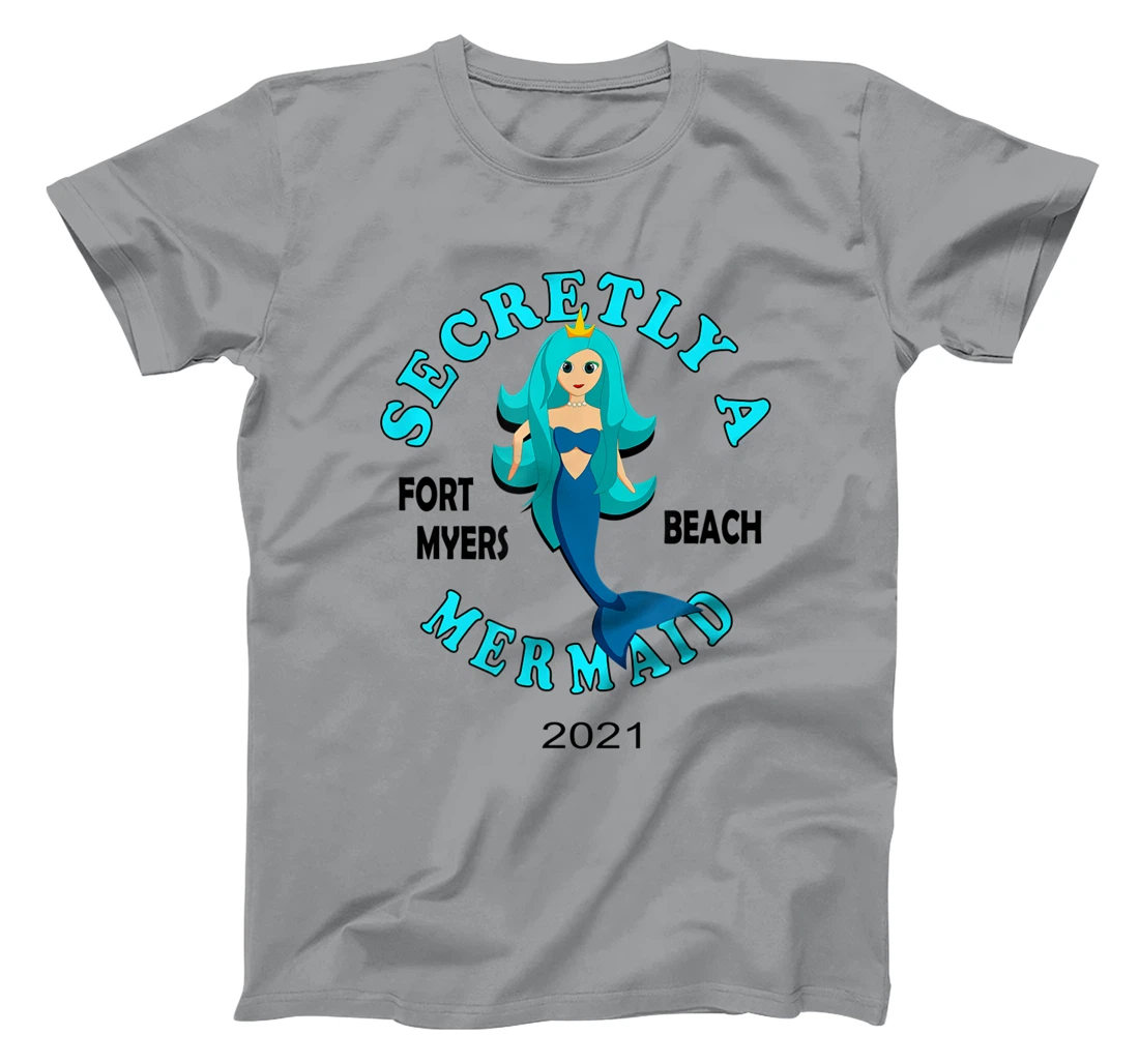 Womens Secretly A Mermaid Fort Myers Beach Vacation 2021 Girl T-Shirt, Kid T-Shirt and Women T-Shirt