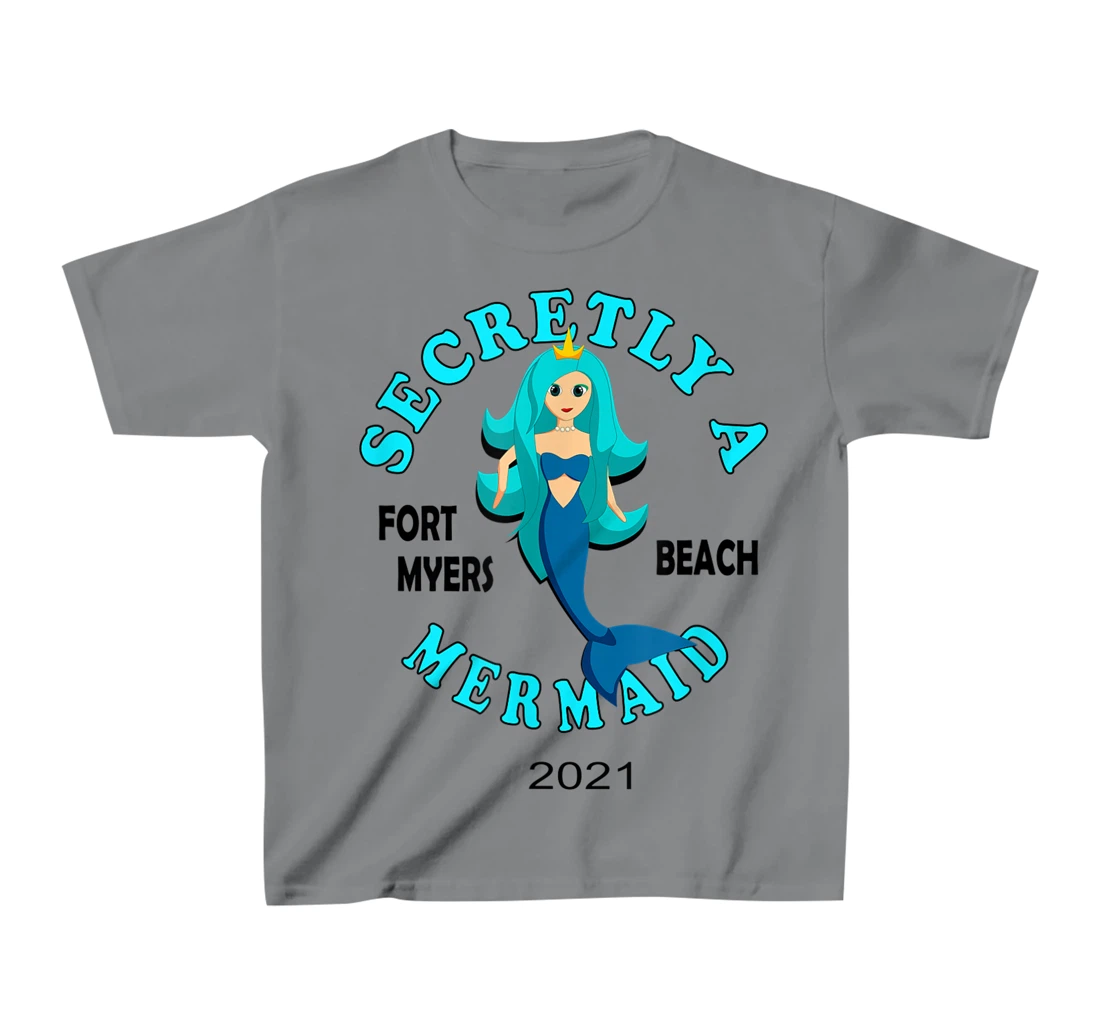 Womens Secretly A Mermaid Fort Myers Beach Vacation 2021 Girl T-Shirt, Kid T-Shirt and Women T-Shirt