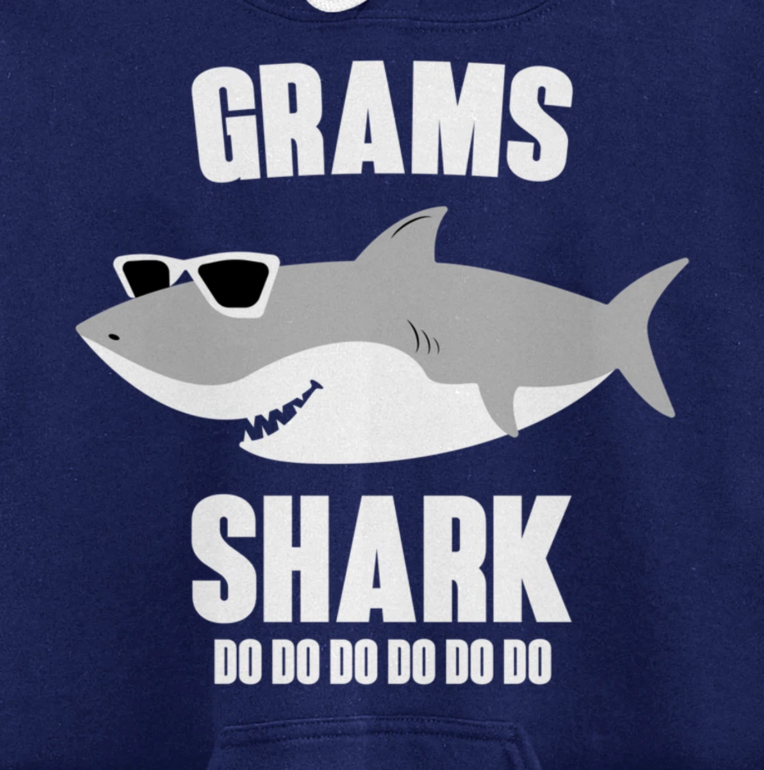 Grams Shark Doo Doo Pullover Hoodie