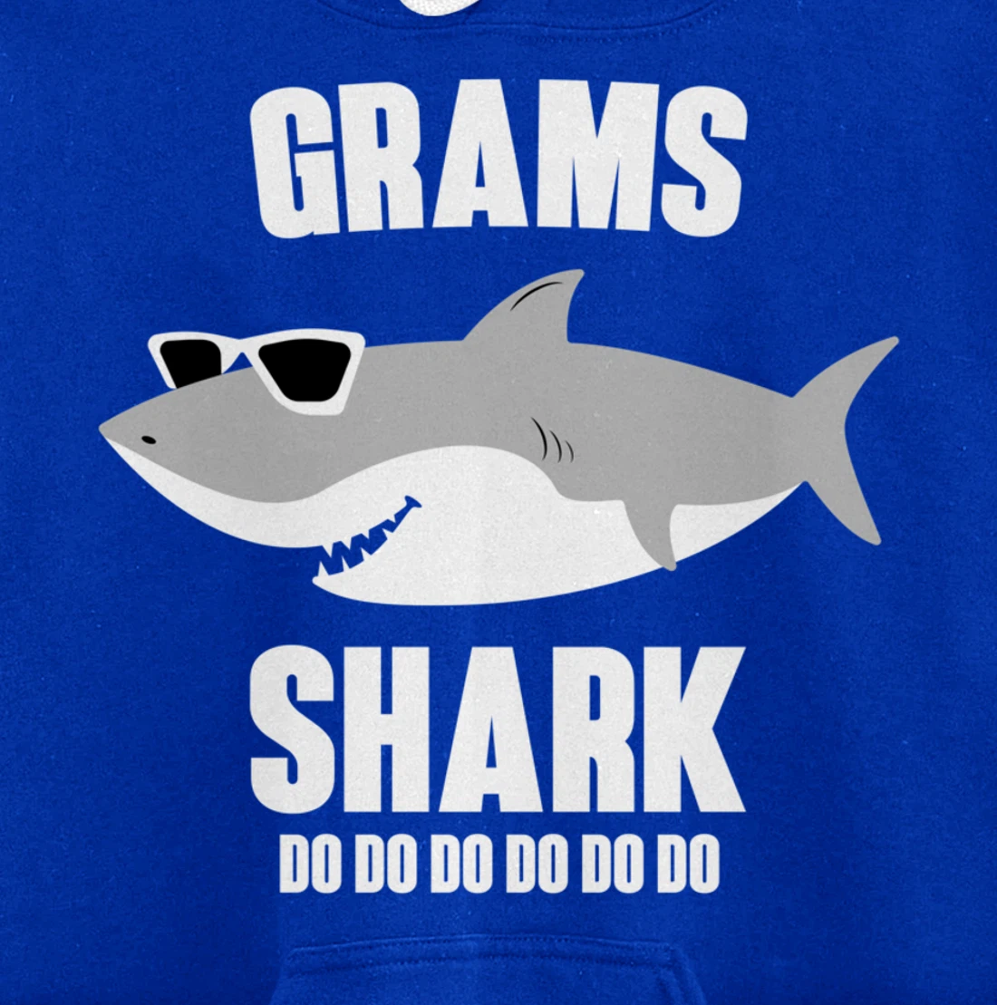 Grams Shark Doo Doo Pullover Hoodie