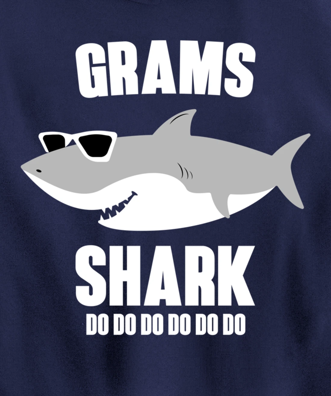 Grams Shark Doo Doo Pullover Hoodie