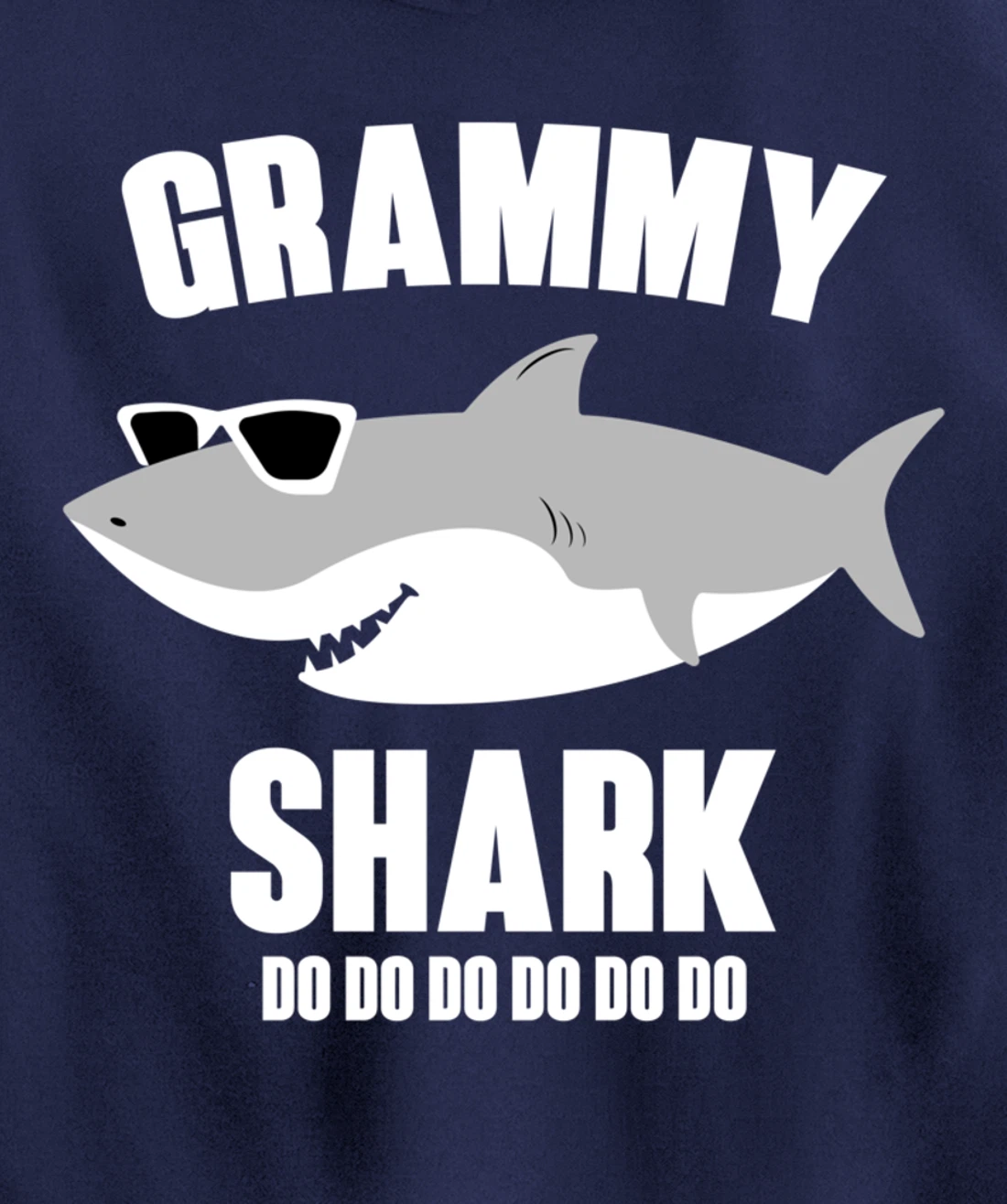 Grammy Shark Doo Doo Pullover Hoodie
