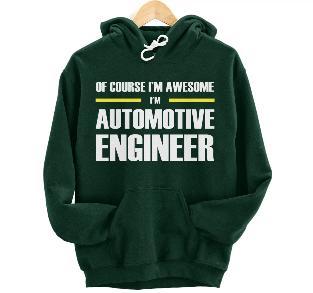 Awesome Automotive Engineer Pullover Hoodie