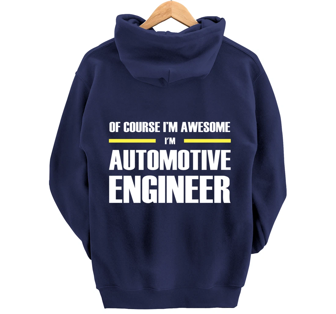 Awesome Automotive Engineer Pullover Hoodie