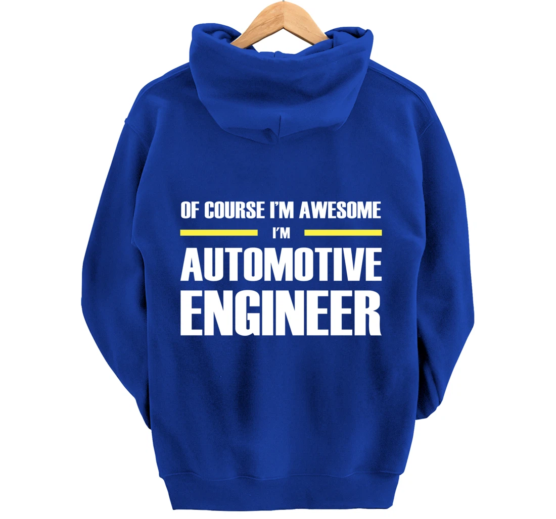 Awesome Automotive Engineer Pullover Hoodie