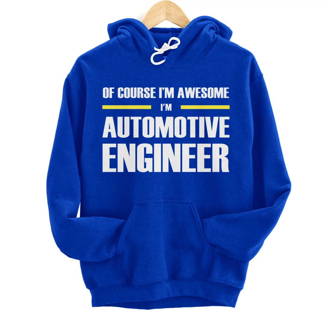 Awesome Automotive Engineer Pullover Hoodie