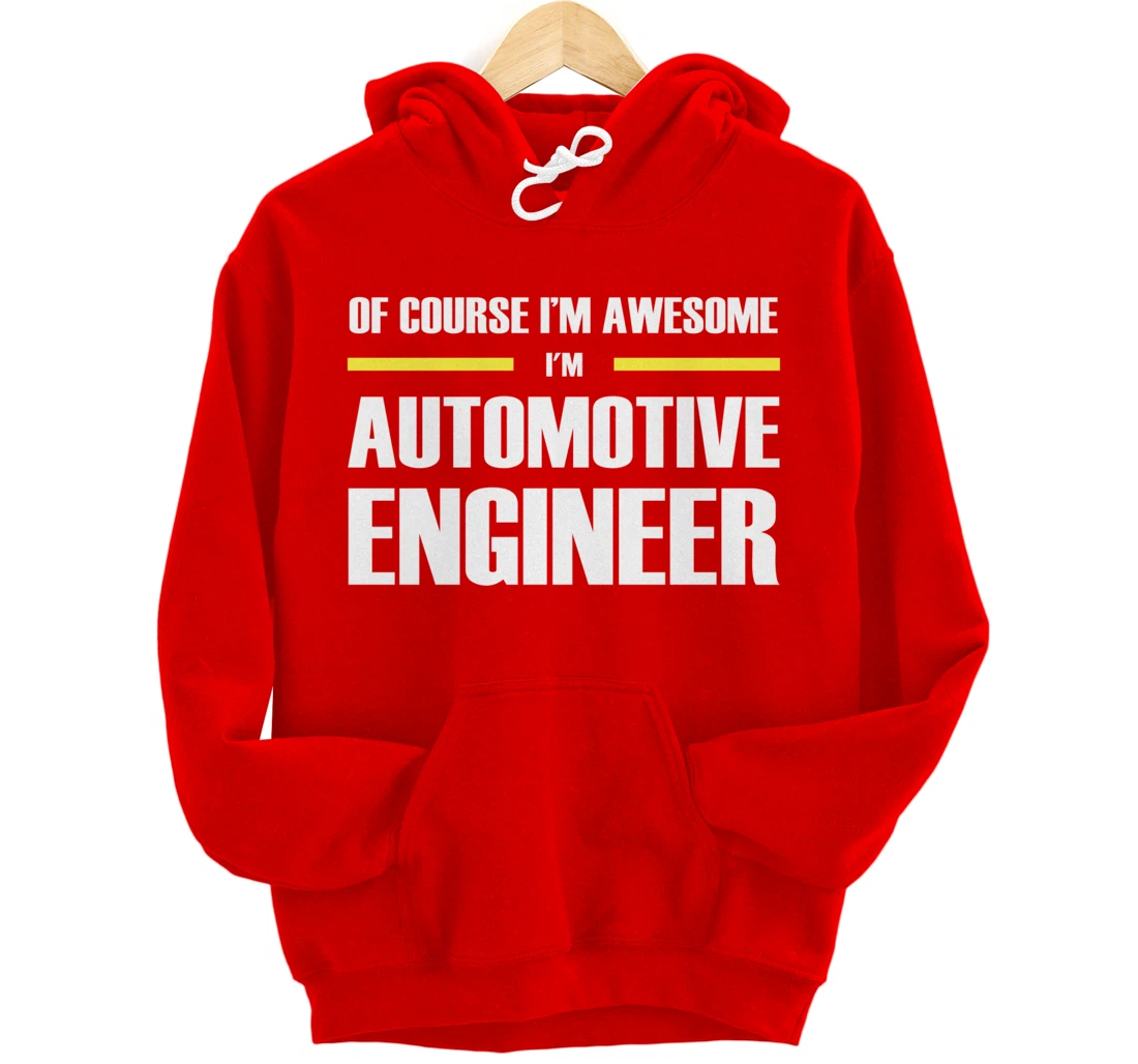 Awesome Automotive Engineer Pullover Hoodie