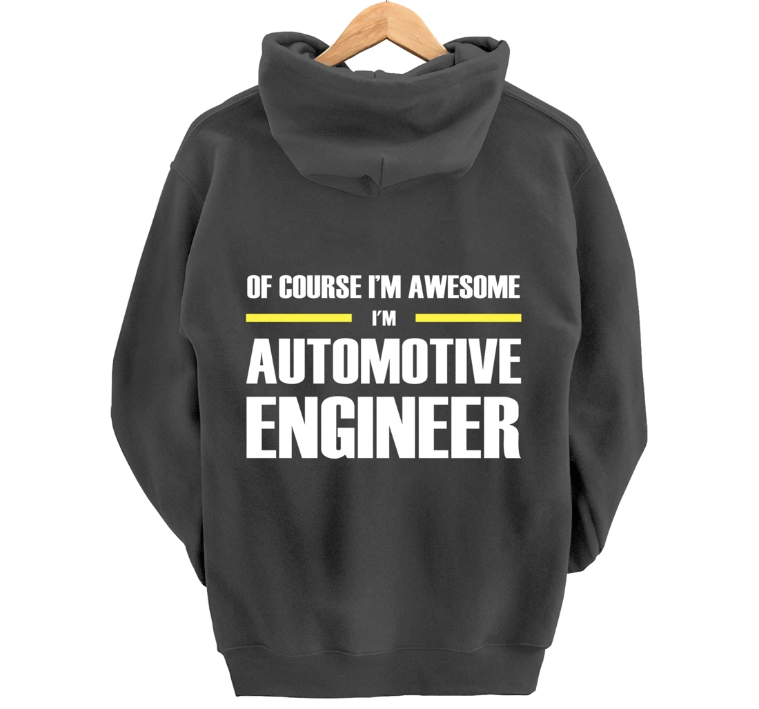 Awesome Automotive Engineer Pullover Hoodie